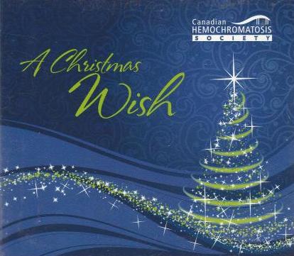 Canadian Hemochromatosis Society: A Christmas Wish w/ Artwork