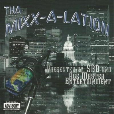 S.B.D.: Tha Mixx-A-Lation w/ Artwork