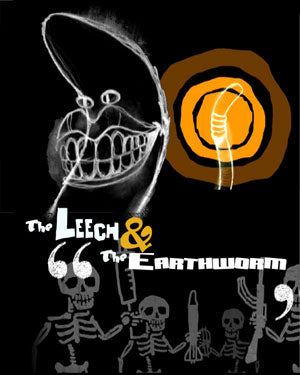The Leech & The Earthworm