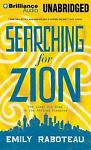 Searching For Zion: The Quest For Home In The African Diaspora Unabridged
