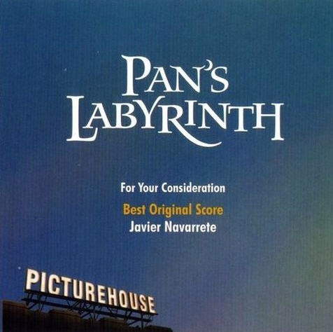 For Your Consideration: Pan's Labyrinth: Best Original Score Promo w/ Artwork