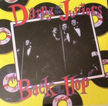 Danny And The Juniors: Back To The Hop w/ Artwork