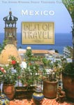 Best Of Travel: Mexico