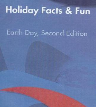 Holiday Facts & Fun: Earth Day 2nd