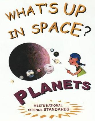 What's Up In Space? Planets