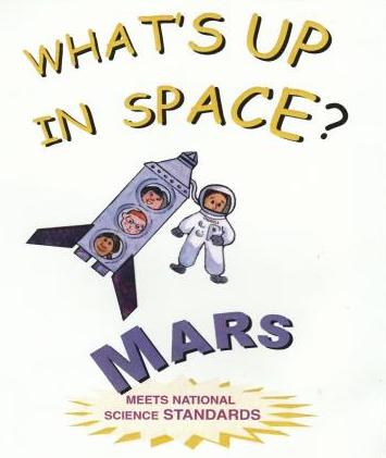 What's Up In Space? Mars