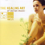 The Healing Art Of Dorian Music: Spiritual Sounds Of Panflute w/ Artwork - NeverDieMedia