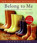 Belong To Me Unabridged