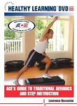 ACE's Guide To Traditional Aerobics & Step Instruction