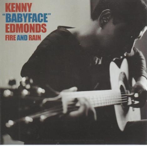 Kenny "Babyface" Edmonds: Fire And Rain 1-Track Promo