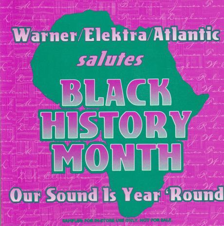 Warner/Elektra/Atlantic Salutes Black History Month 1999 Promo w/ Artwork
