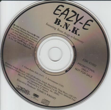 Eazy-E: B.N.K. Featuring Bone Thugs-N-Harmony Promo