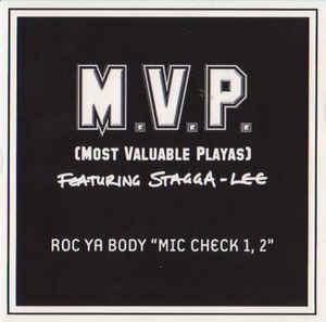 M.V.P. (Most Valuable Playas): Roc Ya Body "Mic Check 1,2" Promo w/ Artwork