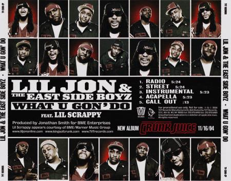 Lil Jon & The East Side Boyz: What U Gon' Do Promo