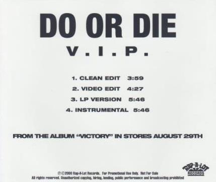 Do Or Die: V.I.P. Promo