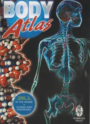 Body Atlas: In The Womb / Glands & Hormones Disc 1