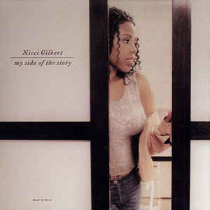 Nicci Gilbert: My Side Of The Story Promo w/ Artwork