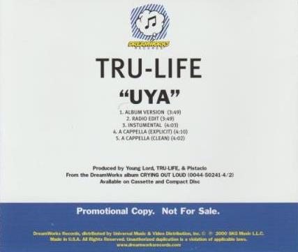 Tru-Life: Uya Promo