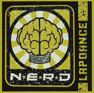 N.E.R.D: Lapdance Promo w/ Artwork