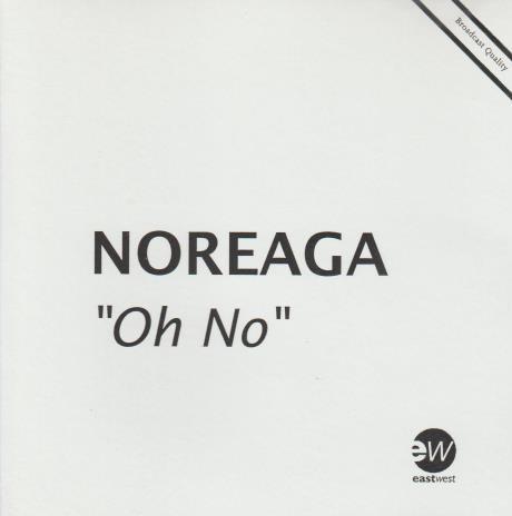 Noreaga: Oh No Promo w/ Artwork