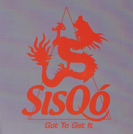 Sisqo: Got To Get It Promo w/ Artwork