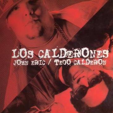 Los Calderones: John Eric & Tego Calderon Promo w/ Artwork