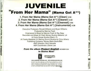 Juvenile: From Her Mama (Mama Got A**) Promo