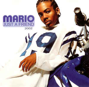 Mario: Just A Friend 2002 Promo w/ Artwork