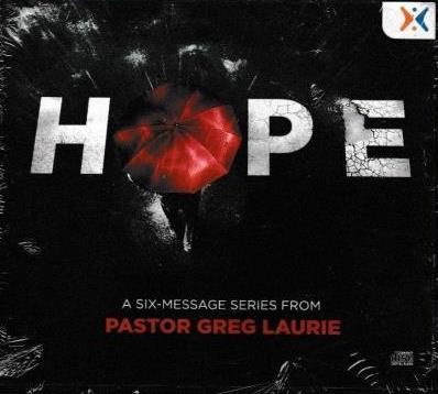 Hope: A Six-Message Series From Pastor Greg Laurie 6-Disc Set