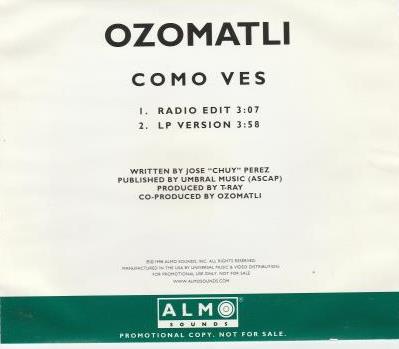 Ozomatli: Como Ves Promo - NeverDieMedia