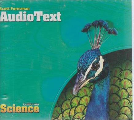 Scott Foresman AudioText: California Science - NeverDieMedia