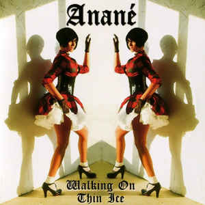 Anane: Walking On Thin Ice Promo w/ Artwork