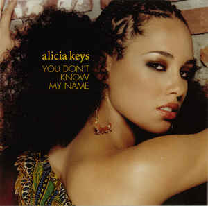 Alicia Keys: You Don't Know My Name Promo w/ Artwork