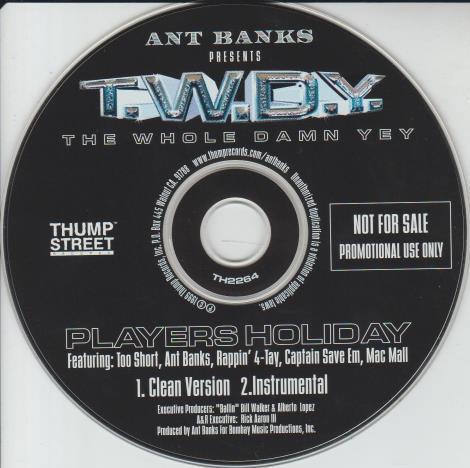 Ant Banks Presents T.W.D.Y.: Players Holiday Promo