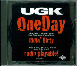 UGK: One Day Promo w/ Artwork