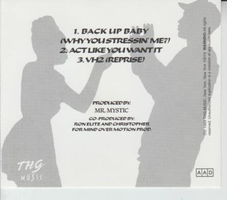 Mr. Mystic: Back Up Baby (Why You Stressin' Me?)