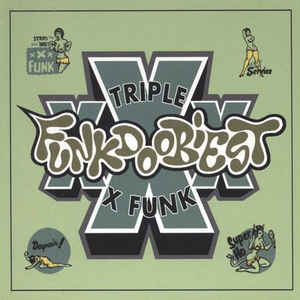 Funkdoobiest: XXX Funk Promo w/ Artwork