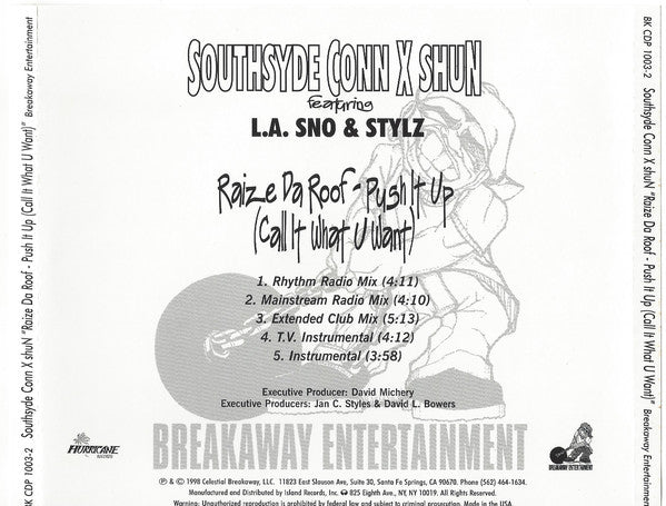 Southsyde Conn X Shun: Raize Da Roof: Push It Up (Call It What U Want) Promo