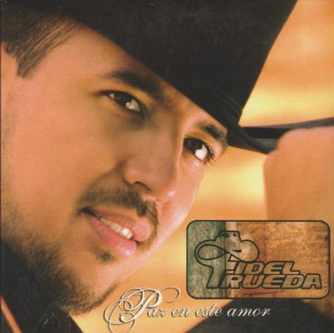 Fidel Rueda: Paz En Este Amor Promo w/ Artwork