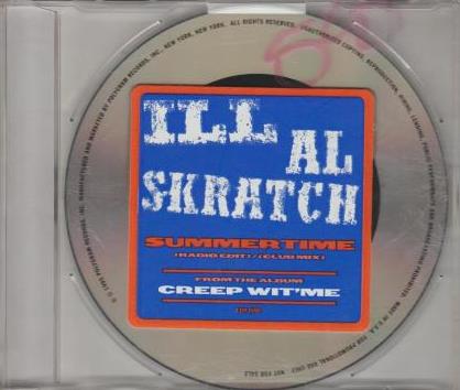 Ill Al Skratch: Summertime Promo w/ Artwork
