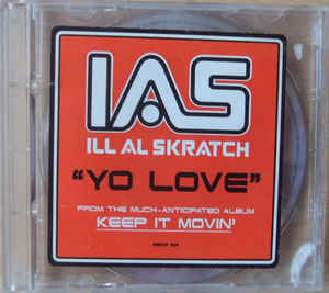 Ill Al Skratch: Yo Love Promo w/ Artwork