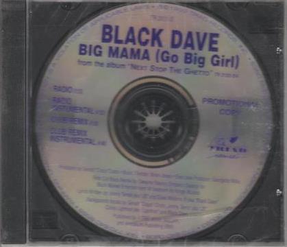Black Dave: Big Mama (Go Big Girl) Promo