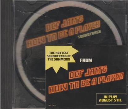 Def Jam's How To Be A Player Soundtrack Promo w/ Artwork