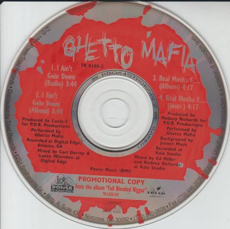 Ghetto Mafia: I Ain't Goin Down & Real Mother F..... Promo