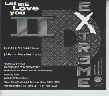 II D Extreme: Let Me Love You Promo