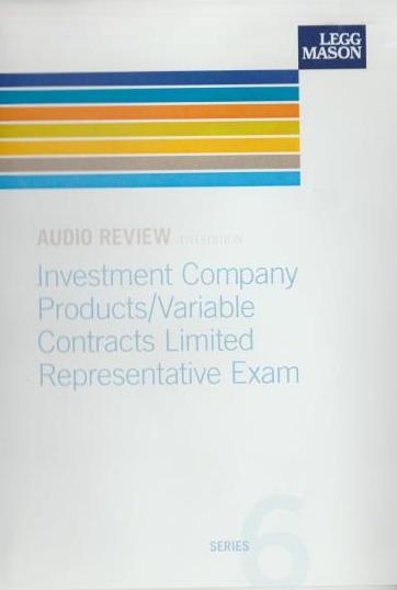 Investment Company Products / Variable Contracts Limited Representative Exam Audio Review Series 6 4th