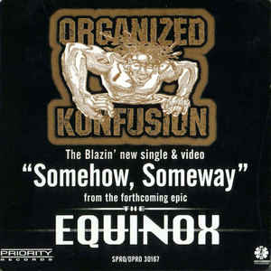 Organized Konfusion: Somehow, Someway Promo w/ Artwork