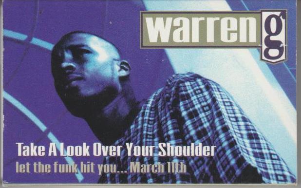 Warren G: Take A Look Over Your Shoulder: Let The Funk Hit You...March 11th Promo w/ Artwork