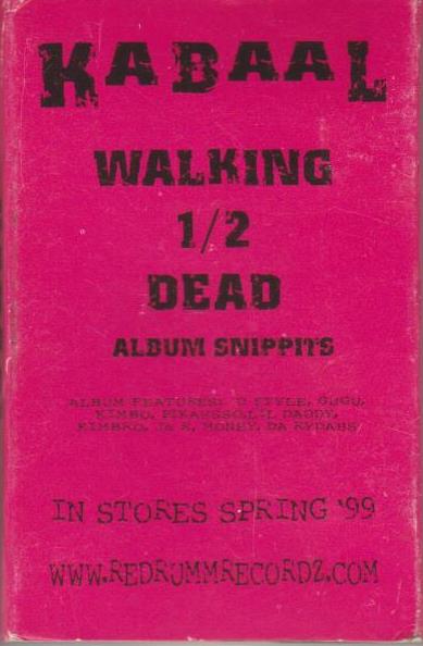 Kabaal: Walking 1/2 Dead Album Snippits Promo w/ Artwork