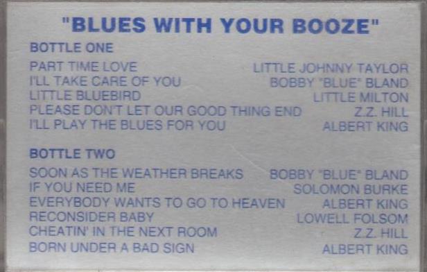 Blues With Your Booze w/ Artwork
